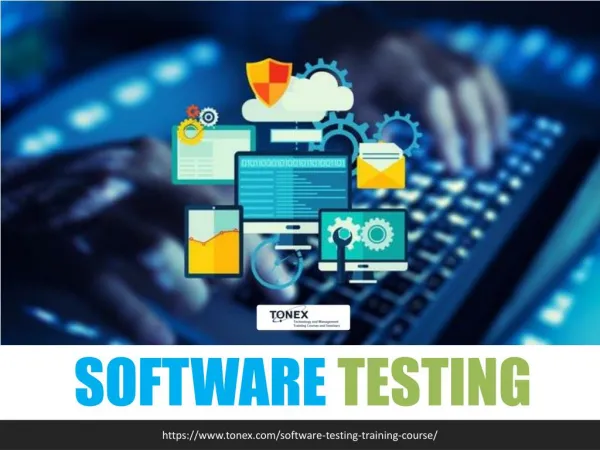 Software Testing : Tonex Training