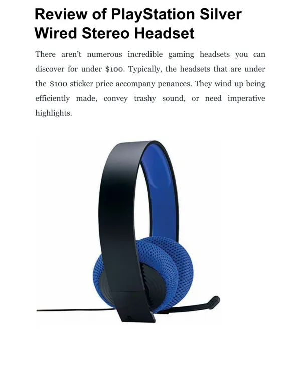 Review of PlayStation Silver Wired Stereo Headset