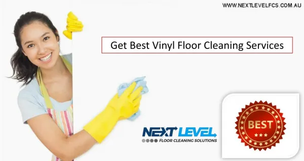 Get Best Vinyl Floor Cleaning Services