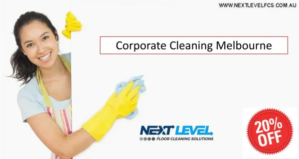 UPTO 20% OFF on Corporate Cleaning Melbourne