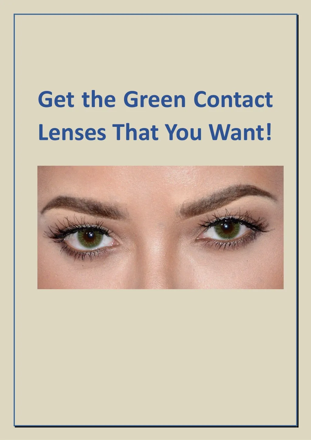 get the green contact lenses that you want
