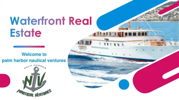 Waterfront Real Estate - palm harbor nautical ventures