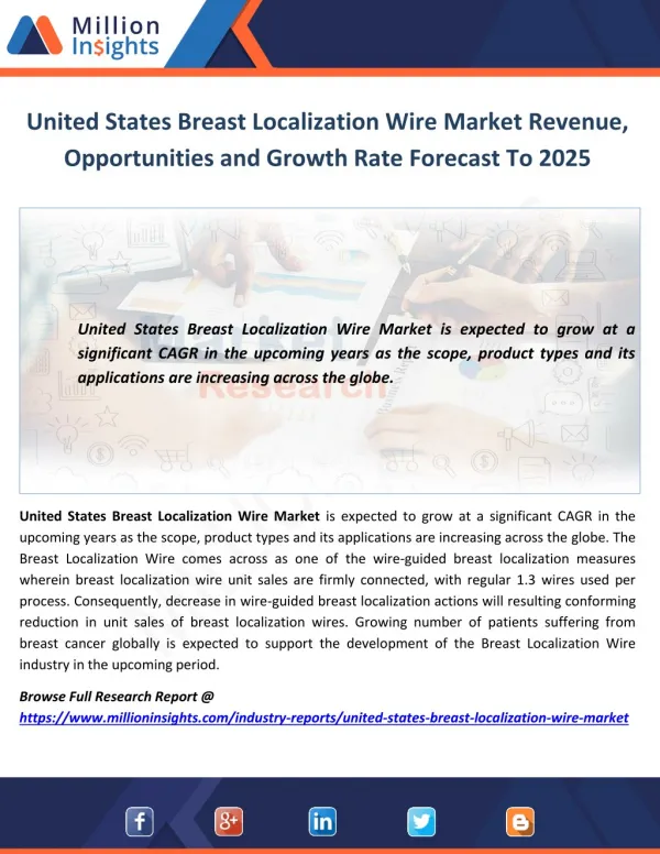 United States Breast Localization Wire Market Revenue, Opportunities and Growth Rate Forecast To 2025