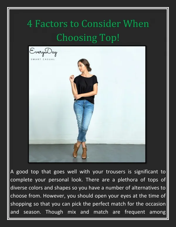 4 Factors to Consider When Choosing Top!