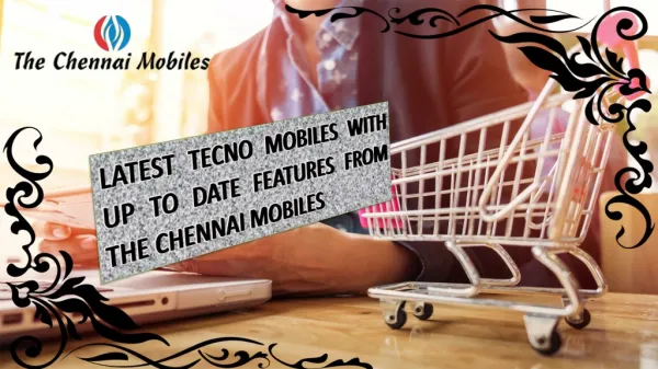 Latest Tecno Mobiles with Up to Date Features from The Chennai Mobiles