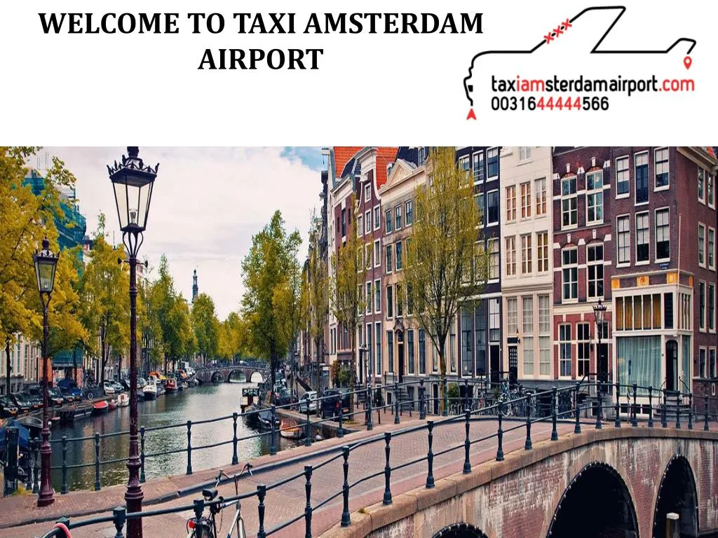 welcome to taxi amsterdam airport