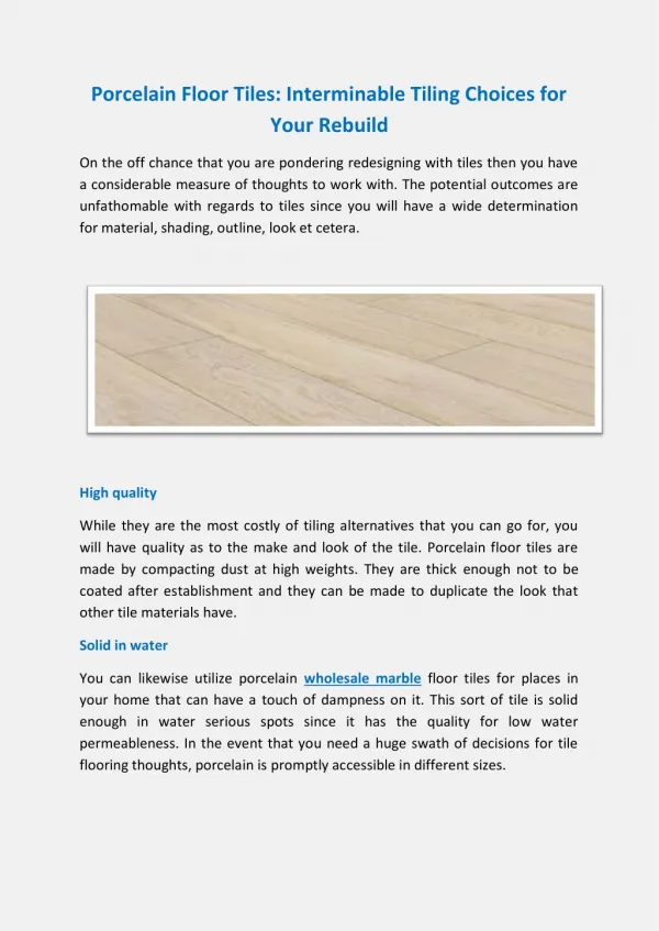 Porcelain Floor Tiles: Interminable Tiling Choices for Your Rebuild