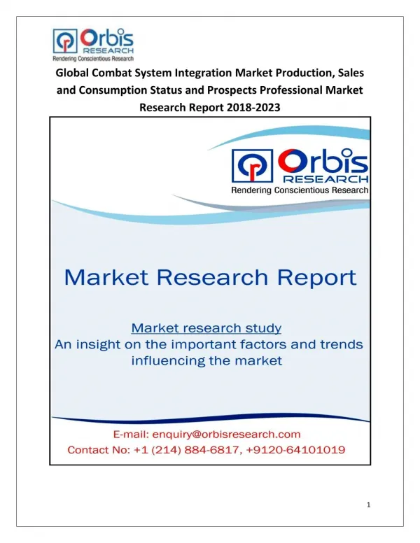 2018-2023 Global and Regional Combat System Integration Industry Production, Sales and Consumption Status and Prospects