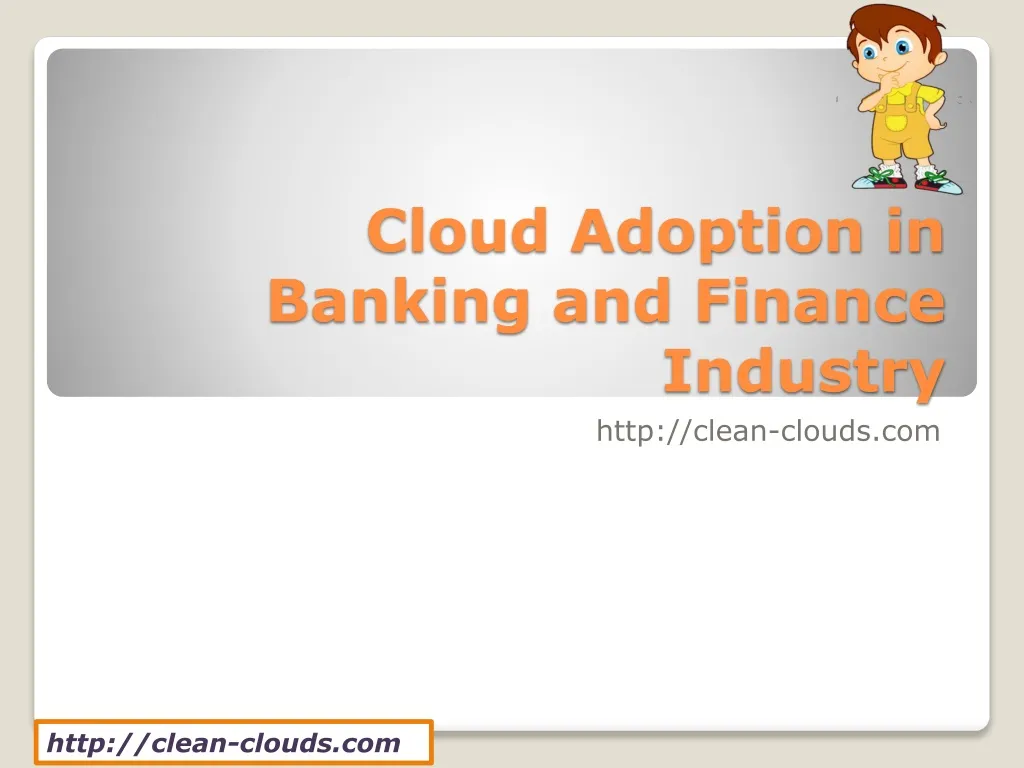 cloud adoption in banking and finance industry