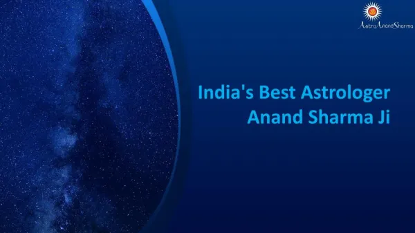 India's Best Astrologer - Anand Sharma Ji