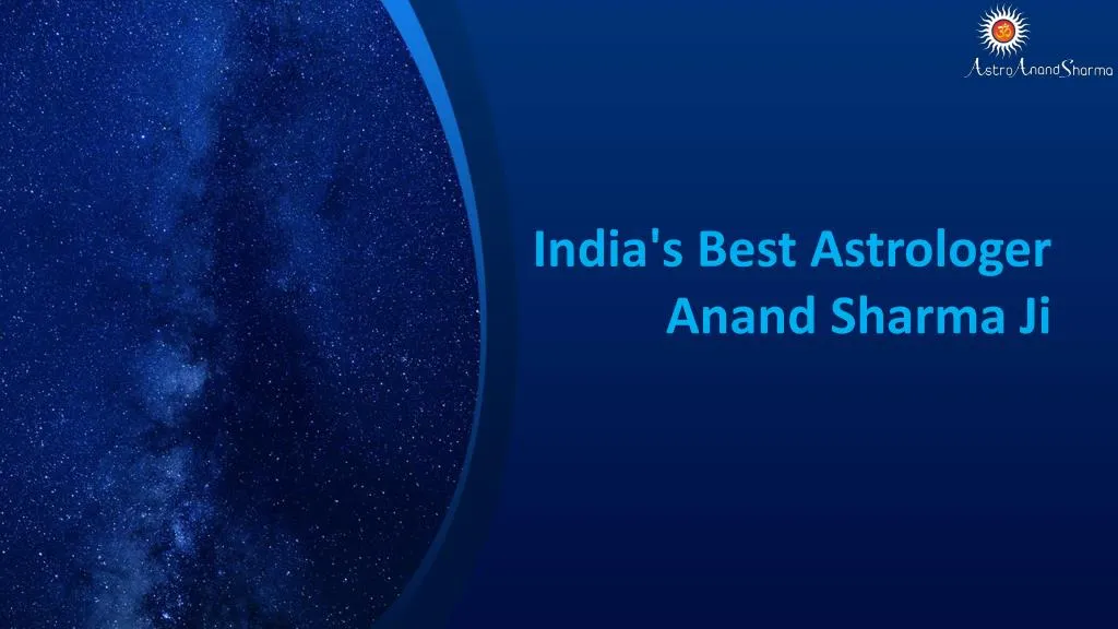 india s best astrologer anand sharma ji