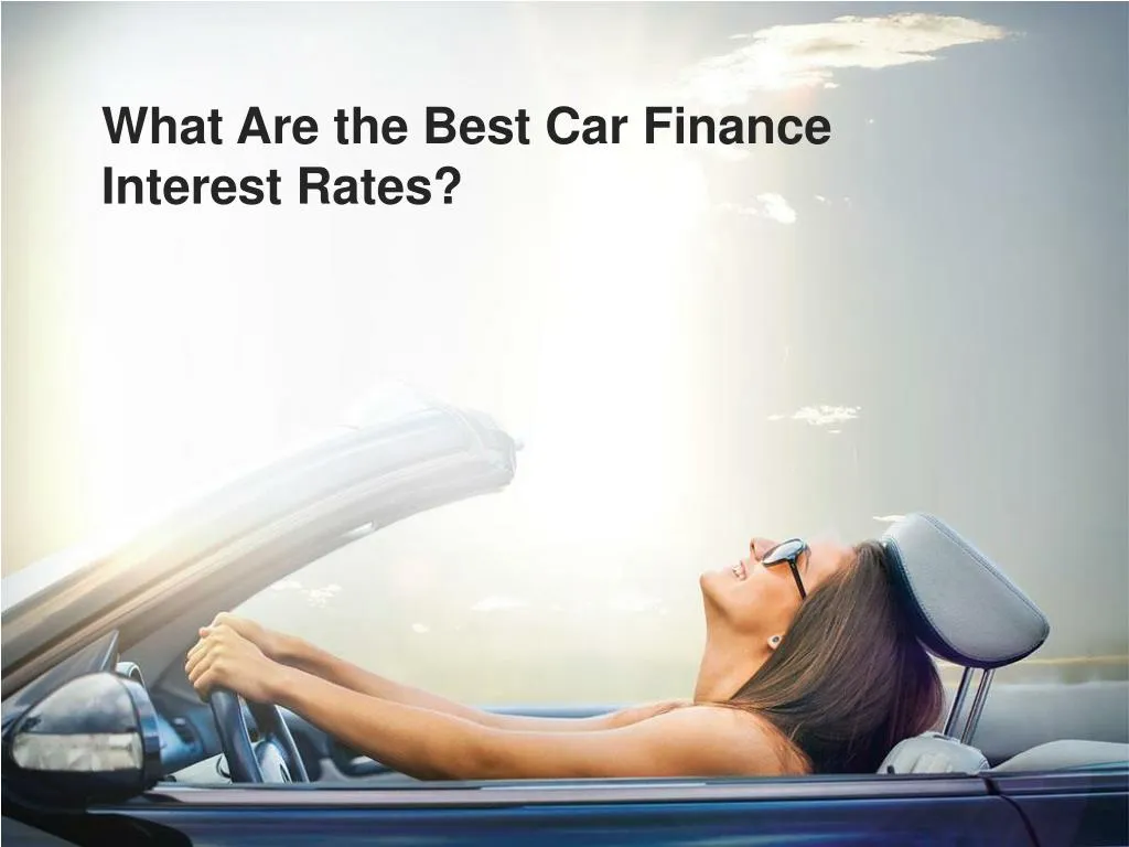 what are the best car finance interest rates