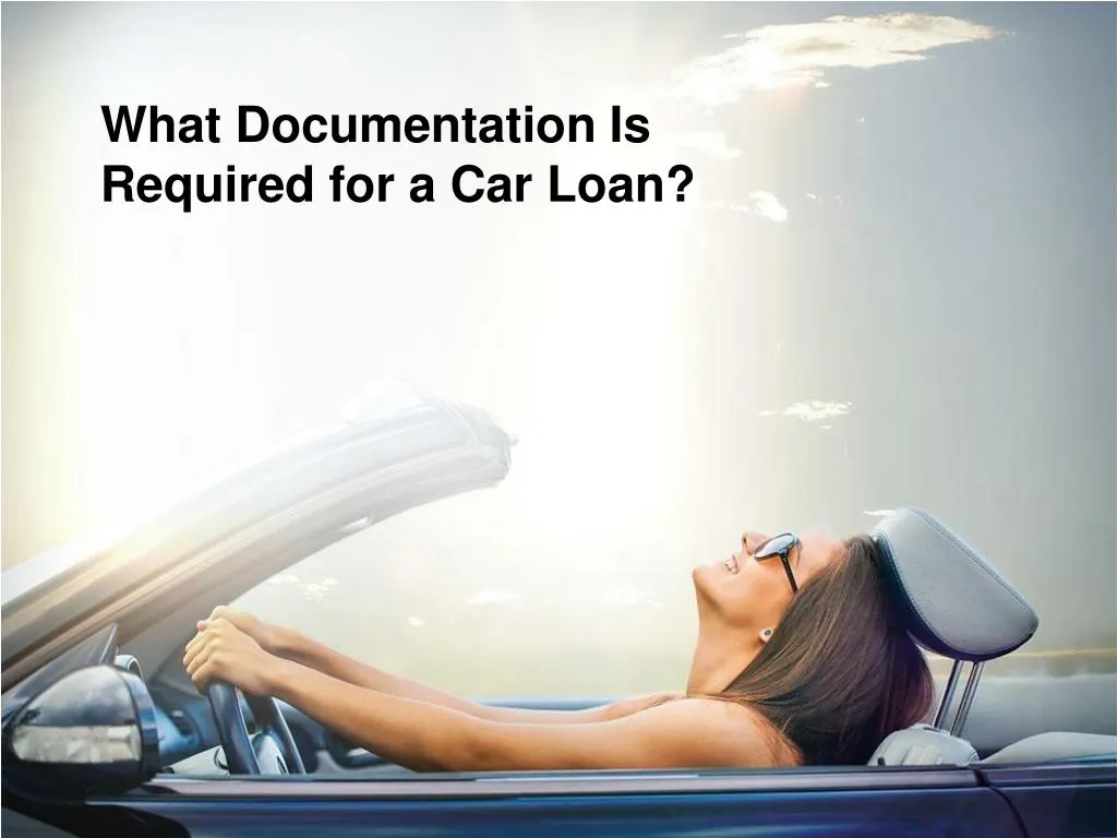 what documentation is required for a car loan