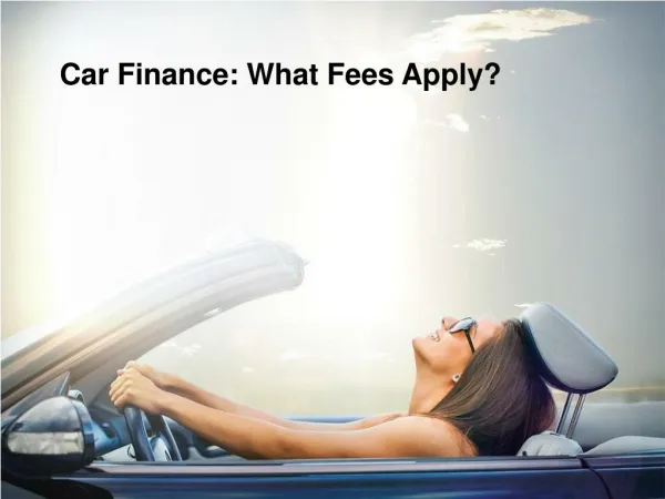 The Car Finance Fees to Expect
