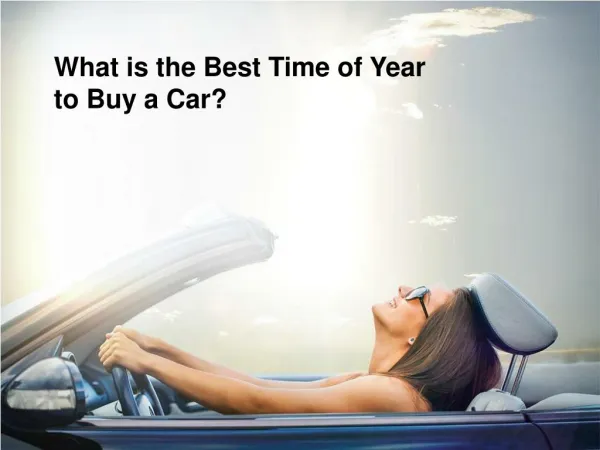 When Should You Buy a Car?