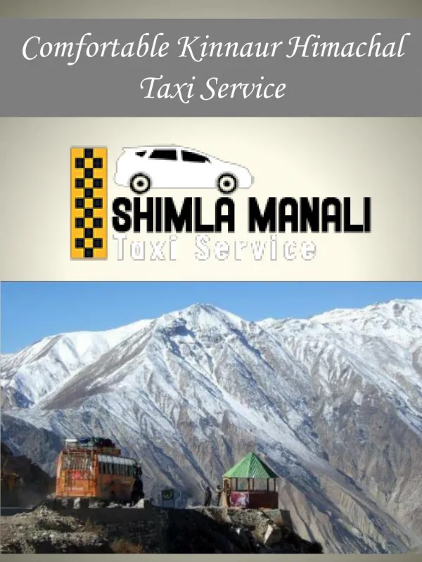 Comfortable Kinnaur Himachal Taxi Service