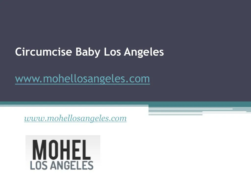 circumcise baby los angeles www mohellosangeles com