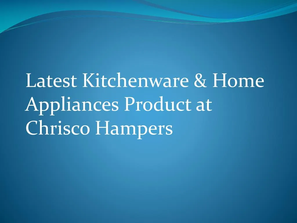 latest kitchenware home appliances product
