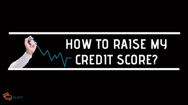 How To Raise My Credit Score?