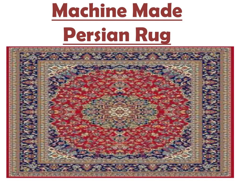 machine made persian rug