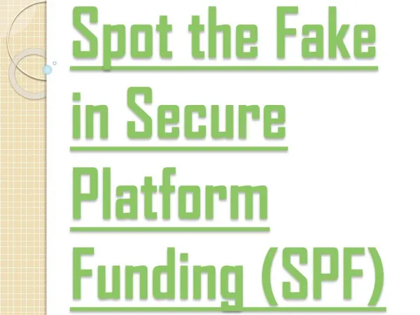 Proofs Which Shows Secure Platform Funding are Frauds