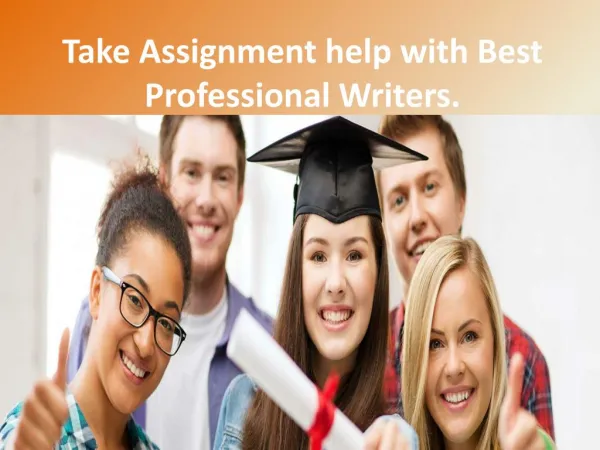 Take Assignment help with Best Professional Writers