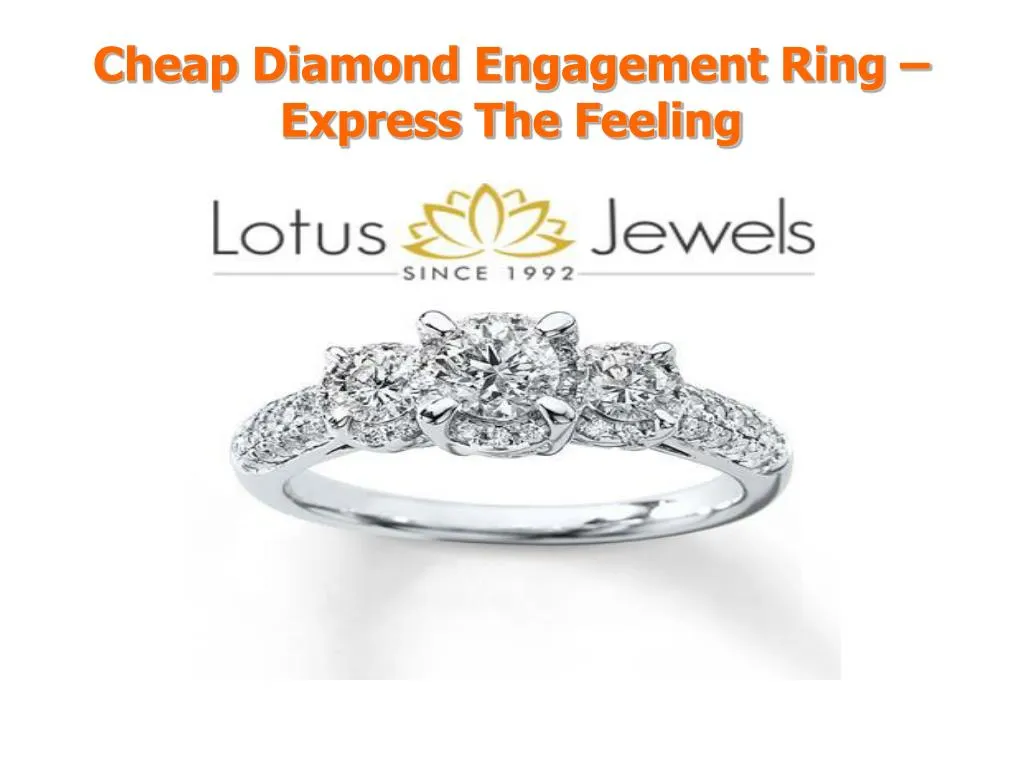 cheap diamond engagement ring express the feeling