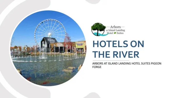 Best Hotels On The River - Arborshotel