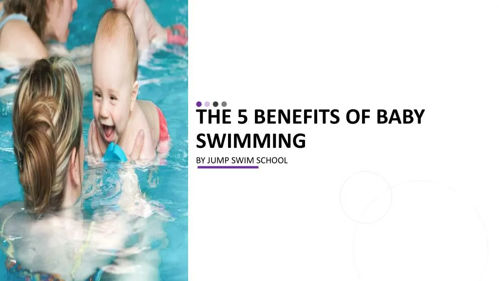 the 5 benefits of baby swimming