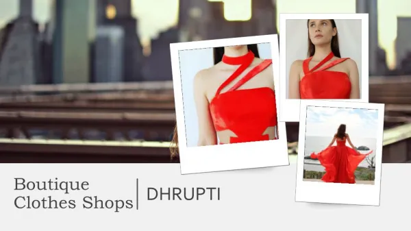 Boutique Clothes Shops - Dhrupti.com