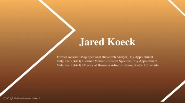 Jared Koeck - Experienced Professional
