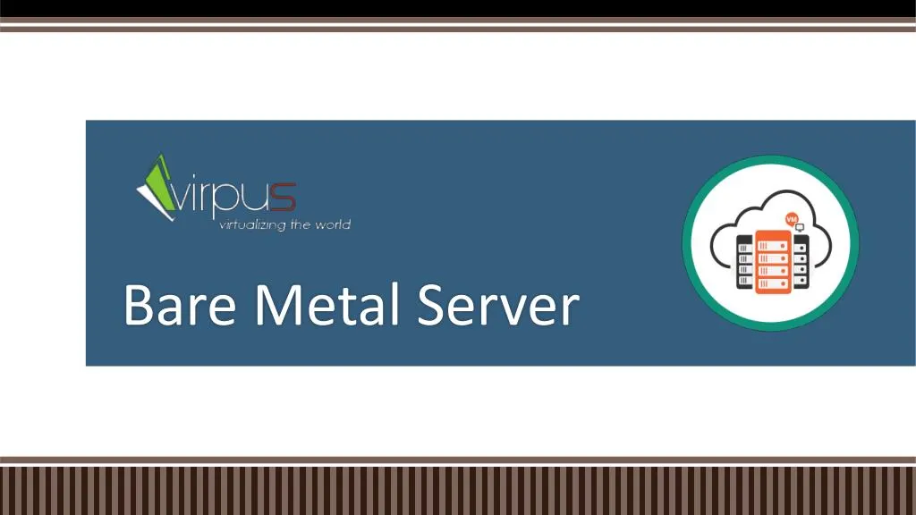 bare metal server