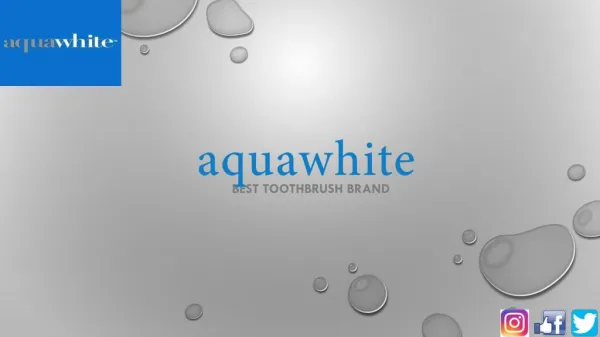 Best Oral Care Brand In India aquawhite