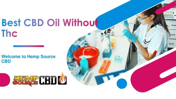 Best Cbd Oil Without Thc - Hempsourcecbd