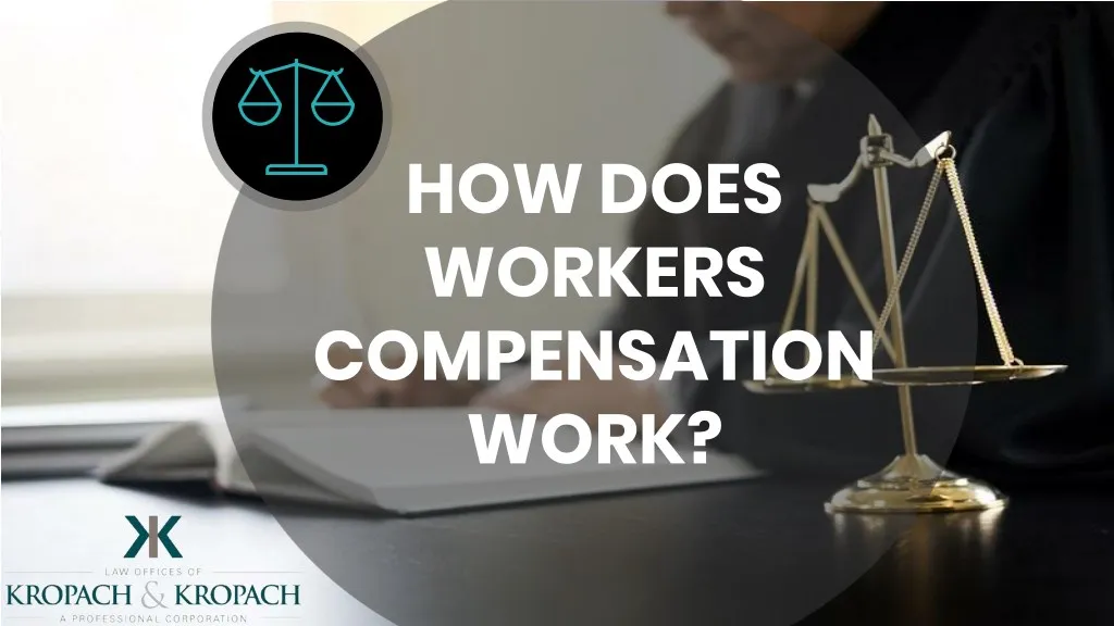 how does workers compensation work