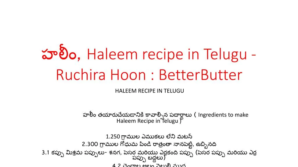 haleem recipe in telugu ruchira hoon betterbutter