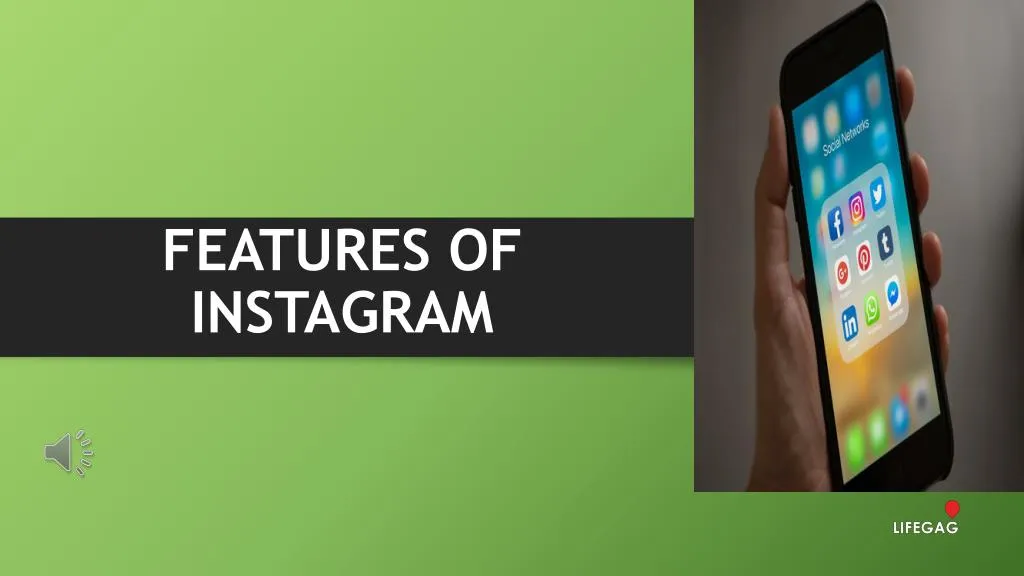 features of instagram