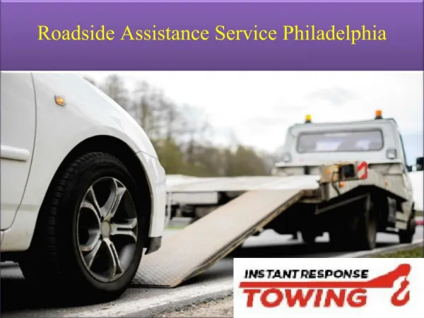 Roadside Assistance Service Philadelphia