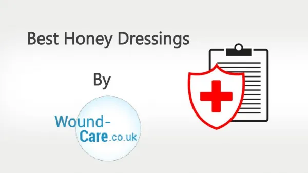 Best Honey Dressings by Wound-care.co.uk