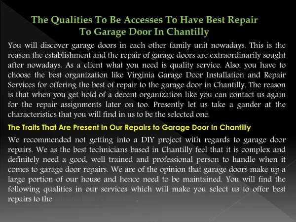 The Qualities To Be Accesses To Have Best Repair To Garage Door In Chantilly