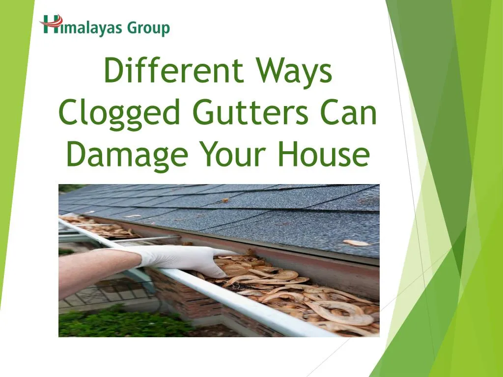 different ways clogged gutters can damage your