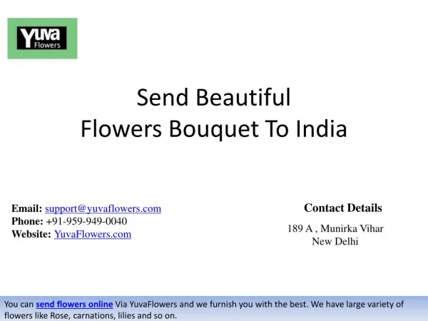 Send BeautifulFlowers Bouquet To India