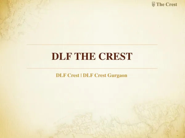 DLF Crest Sector 54 Gurgaon | Crest DLF Gurgaon