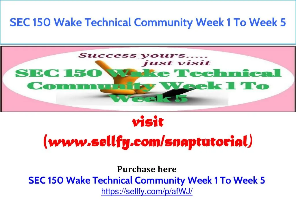sec 150 wake technical community week 1 to week 5
