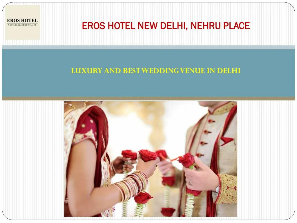 eros hotel new delhi nehru place