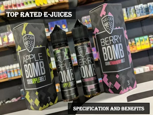 Top Rated Ejuices Specifition and Benefits