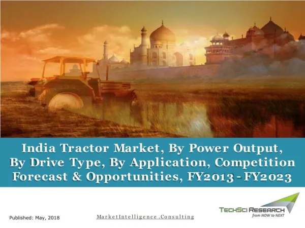 India Tractor Market - 2023 | Techsci Research