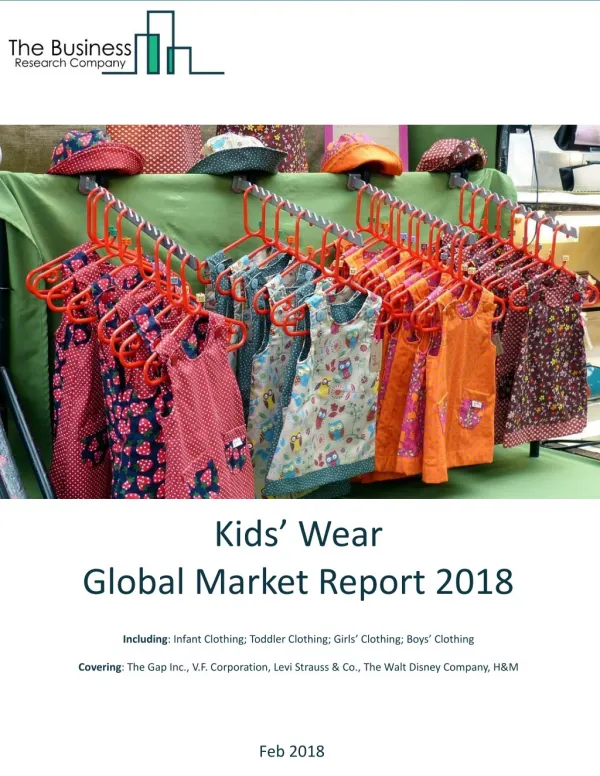 Kids Wear Global Market Report 2018