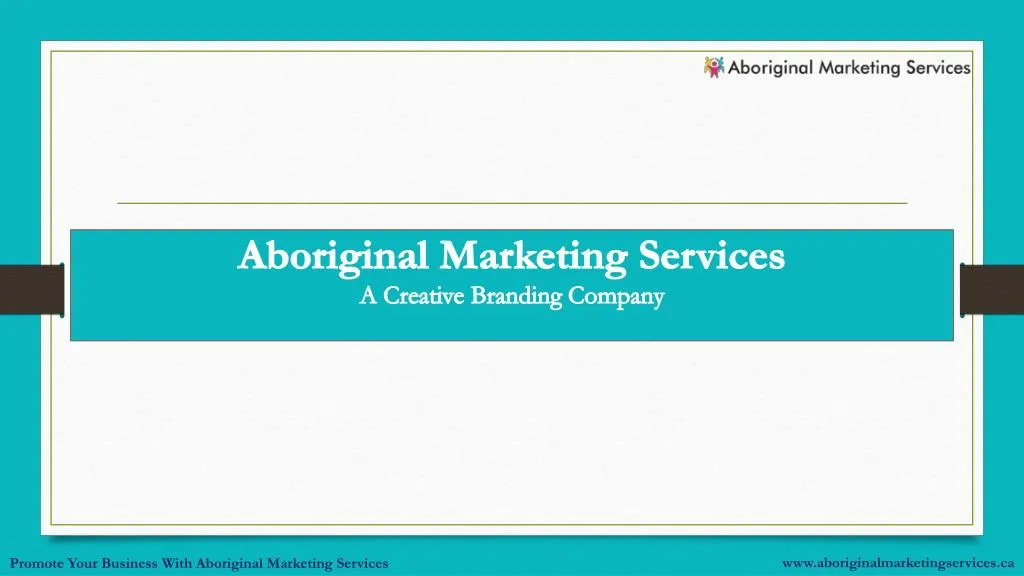aboriginal marketing services a creative branding company