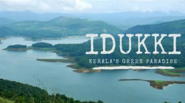 Tourist Destinations in Idukki